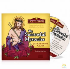 The Sorrowful Mysteries: Holy Heroes CD